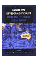 Essays on Development Issues India and the Indian Ocean Region