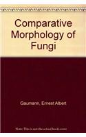 Comparative Morphology of Fungi