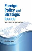 Foreign Policy and Strategic Issues