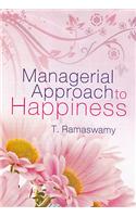 Managerial Approach to Happiness