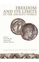 Freedom and Its Limits in the Ancient World