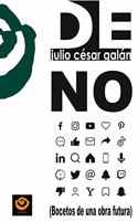 NO: (Bocetos de una obra futura)