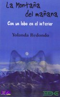 La montana del manana (Libros Abiertos)