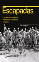 Escapadas: Cincuenta nombres que definieron el ciclismo de carretera