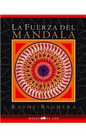 Fuerza del Mandala, La