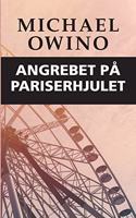 Angrebet på pariserhjulet