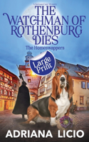 The Watchman of Rothenburg Dies