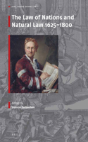 Law of Nations and Natural Law 1625-1800
