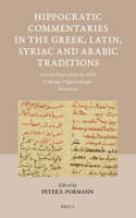 Hippocratic Commentaries in the Greek, Latin, Syriac and Arabic Traditions