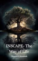 INSCAPE- The Way of Life