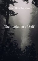 The Evolution of Self - The Eternal Shift