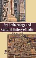 Art, Archaeology and Cultural History of India