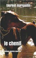 Le Chenil