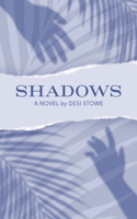 Shadows