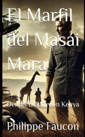 El Marfil del Masái Mara
