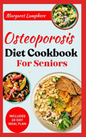 Osteoporosis Diet Cookbook for Seniors