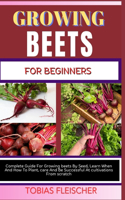 Growing Beets for Beginners