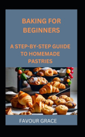 Baking for Beginners