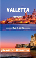 Valletta Reiseführer 2024 - 2025