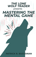 Lone Wolf Trader Presents