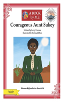 Courageous Aunt Sukey