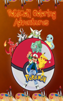 PoKéMoN Coloring Adventures: Enjoy lots of beautiful colors around us for our Pokémon friends