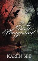 On the Devil's Playground