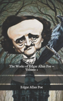 The Works of Edgar Allan Poe - Volume 1