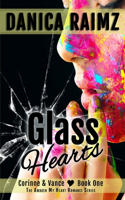 Glass Hearts (Awaken My Heart: Corinne and Vance, Book One)