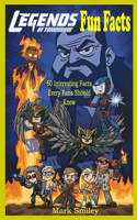Legend Of Tomorrow Fun Facts