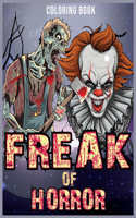 Freak Of Horror Coloring Book