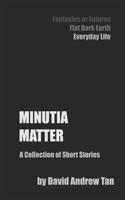 Minutia Matter