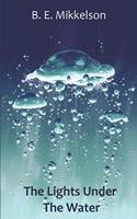 Lights Under The Water