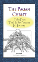 The Pagan Christ