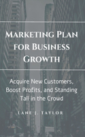Marketing Plan for Business Growth