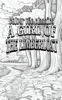 Color Your Own Cover of Gene Stratton-Porter's A Girl of the Limberlost (Enhance a Beloved Classic Book and Create a Work of Art)