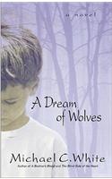 A Dream of Wolves