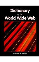 Dictionary of the World Wide Web