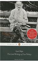 Last Steps: The Late Writings of Leo Tolstoy
