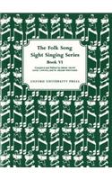 Folk Song Sight Singing Book 6