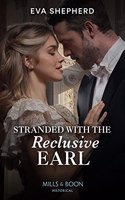Stranded With The Reclusive Earl: (Book 2 Young Victorian Ladies)