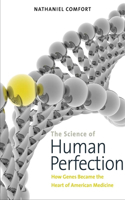 Science of Human Perfection