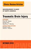 Traumatic Brain Injury, an Issue of Neurosurgery Clinics of North America