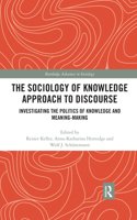 Sociology of Knowledge Approach to Discourse