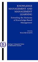 Knowledge Management and Management Learning: