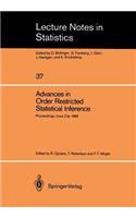 Advances in Order Restricted Statistical Inference