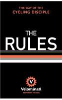 Rules: The Way of the Cycling Disciple