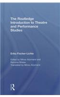 The Routledge Introduction to Theatre and Performance Studies