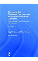 Accessing the Curriculum for Learners with Autism Spectrum Disorders