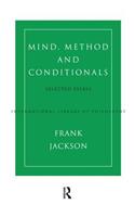 Mind, Method and Conditionals: Selected Papers
